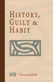 Image for History, Guilt and Habit