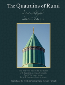 Image for The Quatrains of Rumi : Ruba 'Iyat- Jalaluddin Muhammad Balkhi-Rumi