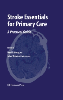 Image for Stroke essentials for primary care: a practical guide