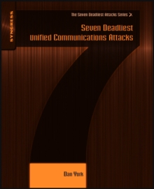 Image for Seven deadliest unified communications attacks