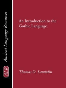 Image for Introduction to the Gothic Language