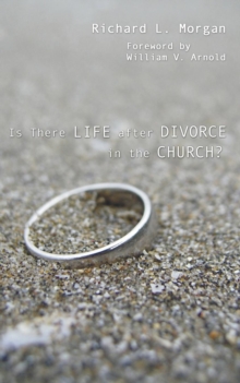 Image for Is There Life after Divorce in the Church?