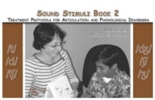 Image for Sound Stimuli: Assessment and Treatment Protocols for Articulation and Phonological Disorders