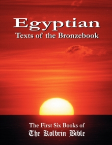 Image for Egyptian Texts of the Bronzebook
