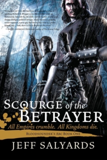 Image for Scourge of the Betrayer : Bloodsounder's Arc Book One