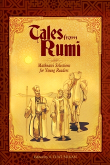 Image for Tales from Rumi: Mathnawi selections for young readers