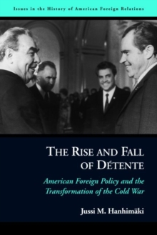 Rise and Fall of DeTente