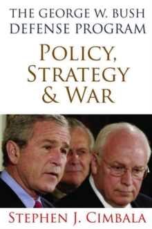 Image for The George W. Bush Defense Program