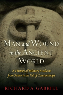 Man and Wound in the Ancient World
