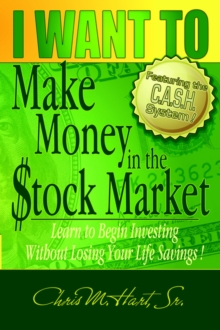 Image for I WANT TO Make Money in the Stock Market