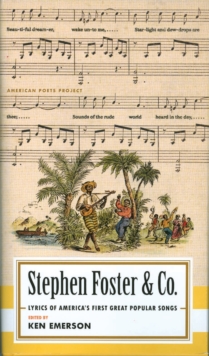 Image for Stephen Foster & Co.: Lyrics of the First Great American Songwriters