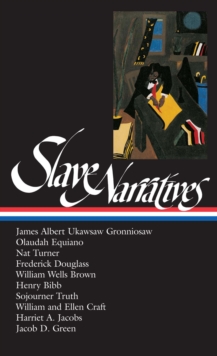 Image for Slave Narratives: Library of America #114