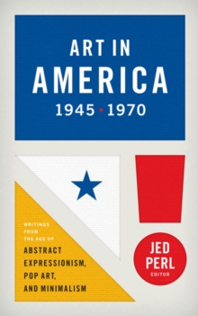 Image for Art in America 1945 - 1970