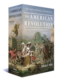 Image for The American Revolution: Writings from the Pamphlet Debate 1764-1776 : A Library of America Boxed Set