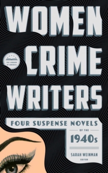 Image for Women Crime Writers: Four Suspense Novels of the 1940s