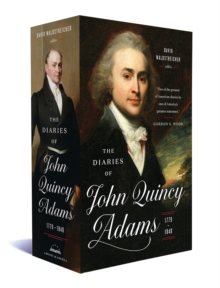 Image for The Diaries of John Quincy Adams 1779-1848