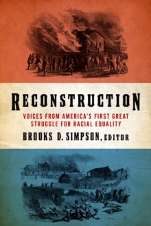 Image for Reconstruction: Voices from America's First Great Struggle for Racial Equality (LOA #303)