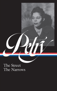 Image for Ann Petry: The Street, the Narrows (Loa #314)