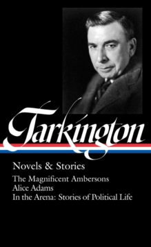 Image for Booth Tarkington: Novels & Stories