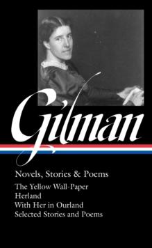 Image for Charlotte Perkins Gilman  : novels, stories & poems
