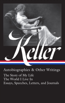 Image for Helen Keller: Autobiographies & Other Writings (LOA #378)