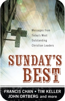 Image for Sunday's Best: Messages from Today's Most Outstanding Christian Leaders