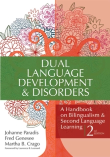 Image for Dual languages development and disorders  : a handbook on bilingualism and second language learning