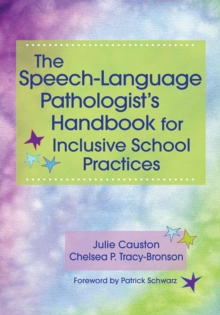 Image for Speech-Language Pathologist's Handbook for Inclusive School Practice