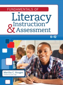 Image for Fundamentals of literacy instruction and assessment, 6-12
