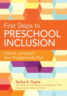Image for First steps to preschool inclusion: how to jumpstart your programwide plan