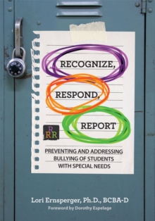 Recognize, Respond, Report