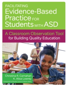 Image for Facilitating Evidence-Based Practice for Students with ASD