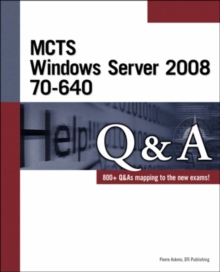 Image for MCTS Windows Server 2008 70-640 Q&A