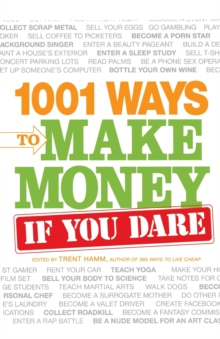 Image for 1001 Ways to Make Money If You Dare