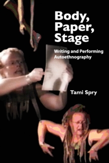 Body, Paper, Stage