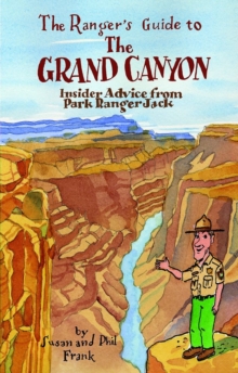 Image for The Ranger's Guide to the Grand Canyon