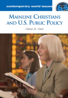Image for Mainline Christians and U.S. public policy: a reference handbook