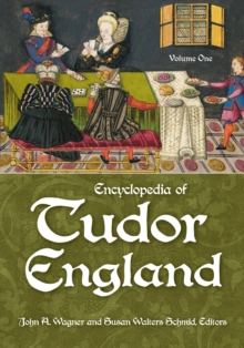 Image for Encyclopedia of Tudor England : [3 volumes]