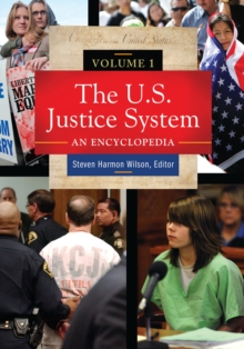 Image for The U.S. Justice System : An Encyclopedia [3 volumes]