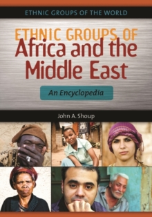Image for Ethnic Groups of Africa and the Middle East : An Encyclopedia
