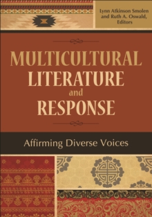 Image for Multicultural Literature and Response: Affirming Diverse Voices