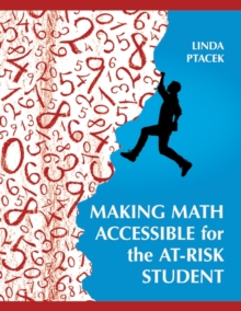 Image for Making Math Accessible for the At-Risk Student