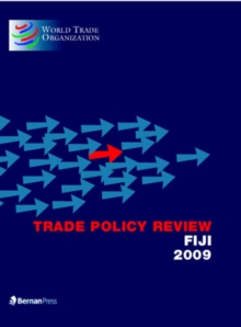 Trade Policy Review - Fiji 2009