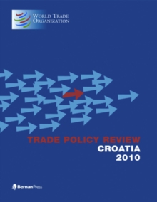 Trade Policy Review - Croatia 2010