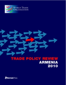 Trade Policy Review - Armenia 2010