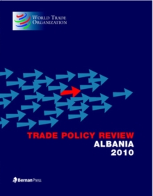 Trade Policy Review - Albania 2010