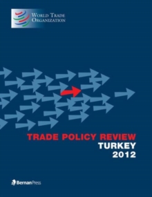 Trade Policy Review -Turkey 2012