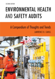 Image for Environmental health and safety audits: a compendium of thoughts and trends