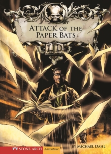 Image for Attack of the Paper Bats