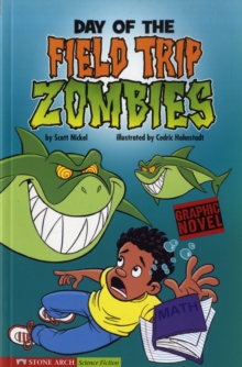 Image for Day of the Field Trip Zombies